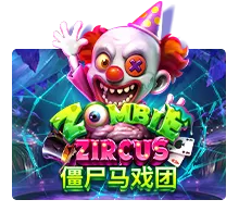 Zombie Zircus - DELUXEPLAY88