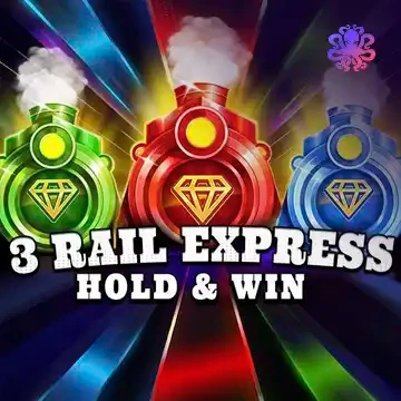 Octoplay : 3 Rail Express: Hold & Win - DELUXEPLAY88